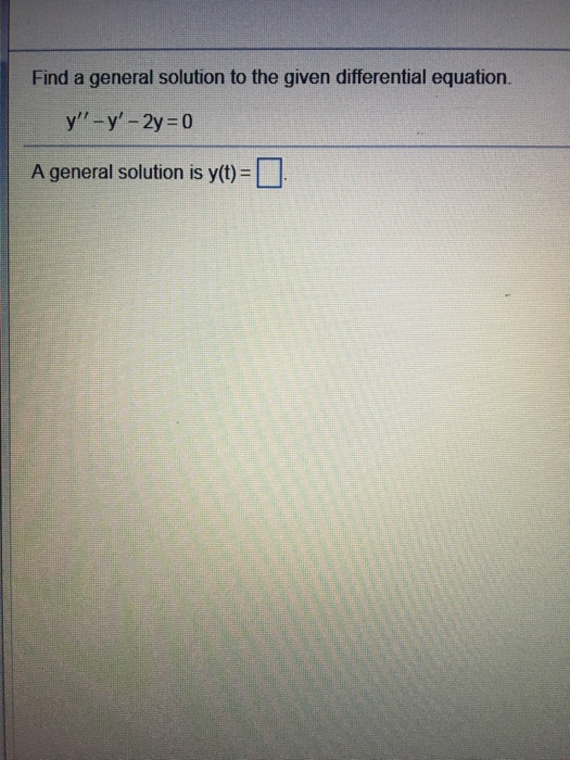 find the general solution of differential equation y 2y