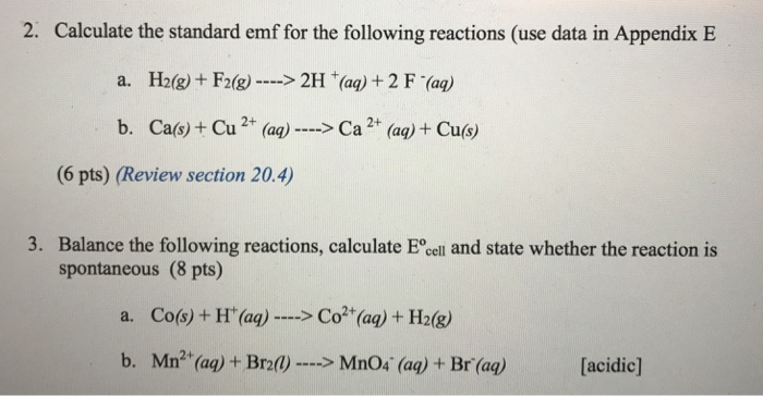 Solved Calculate the standard emf for the following | Chegg.com