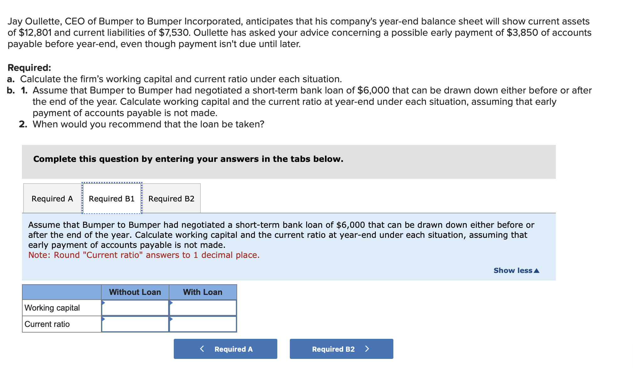 Solved Jay Oullette, CEO of Bumper to Bumper Incorporated,