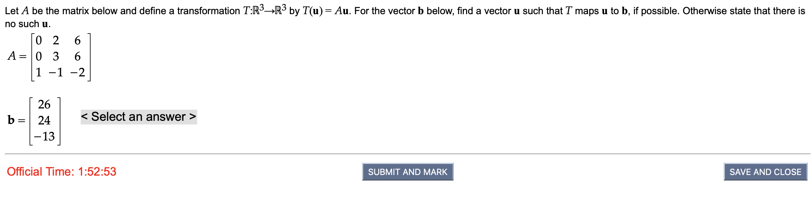 Solved Let A be the matrix below and define a transformation | Chegg.com
