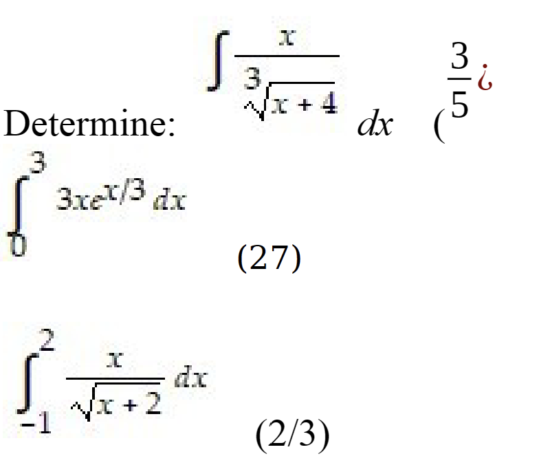 Determine: ∫3x+4xdxc53i ∫−12x+2xdx | Chegg.com