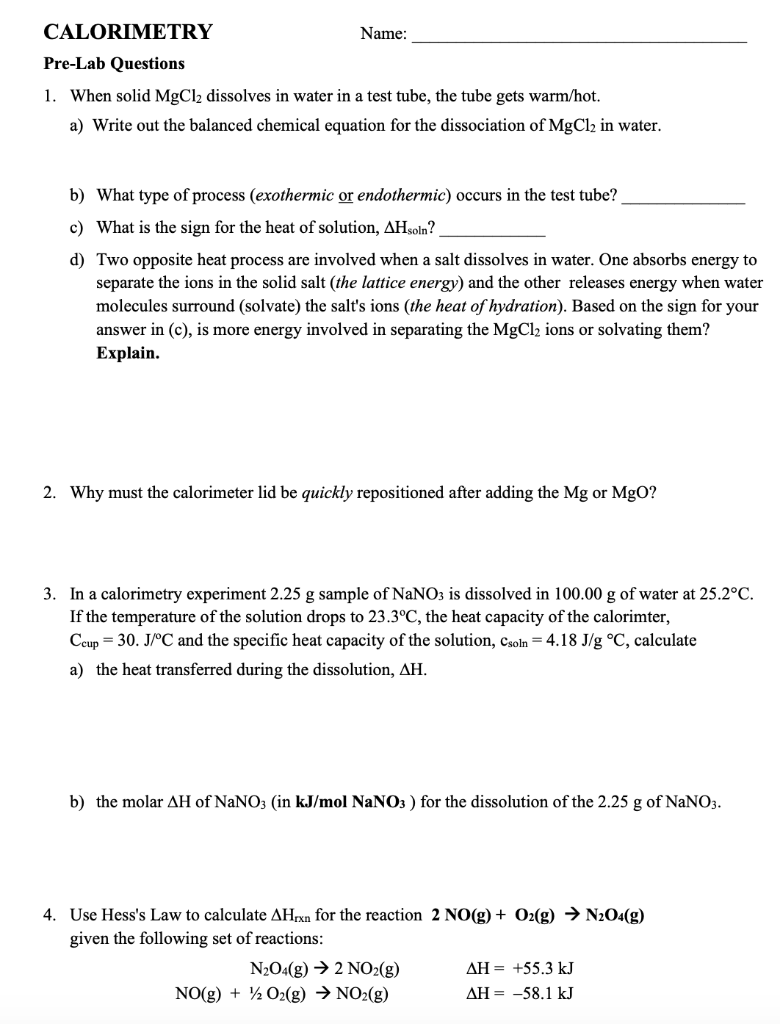 Solved CALORIMETRY Name: Pre-Lab Questions 1. When solid | Chegg.com