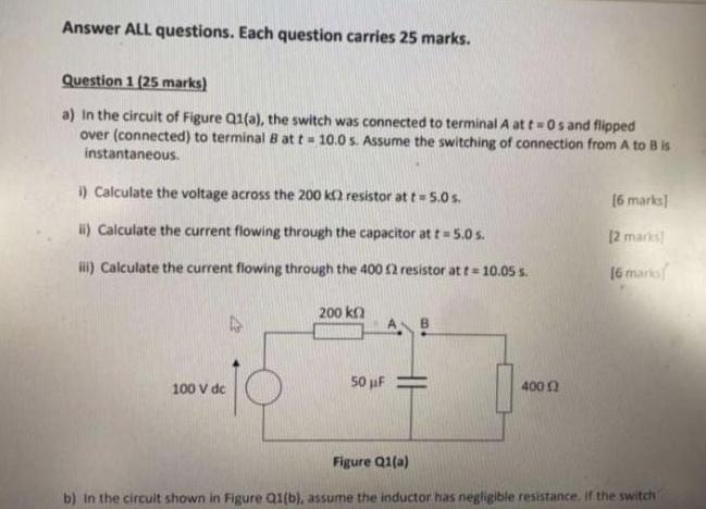 Solved Answer ALL questions. Each question carries 25 marks. | Chegg.com