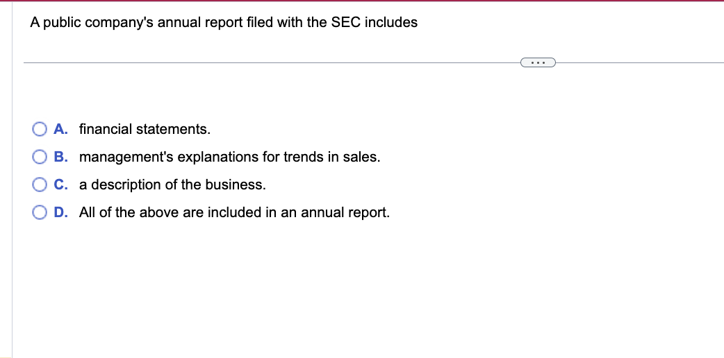 solved-a-public-company-s-annual-report-filed-with-the-sec-chegg