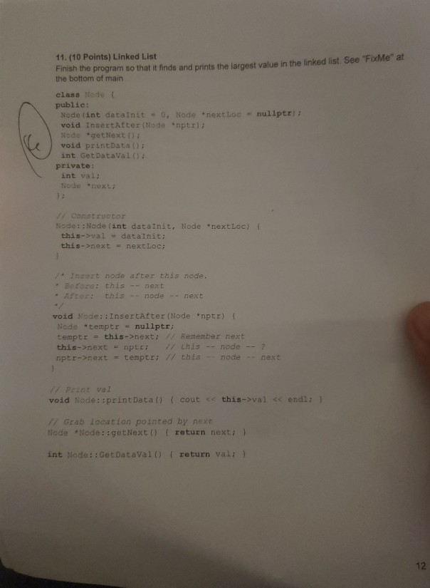 Solved 11.(10 Points) Linked List Finish the program so that | Chegg.com
