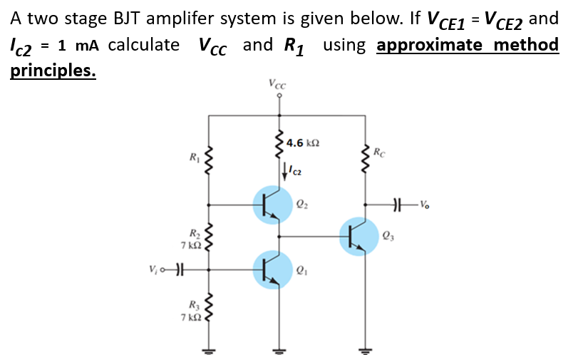Solved A two stage BJT amplifer system is given below. If | Chegg.com