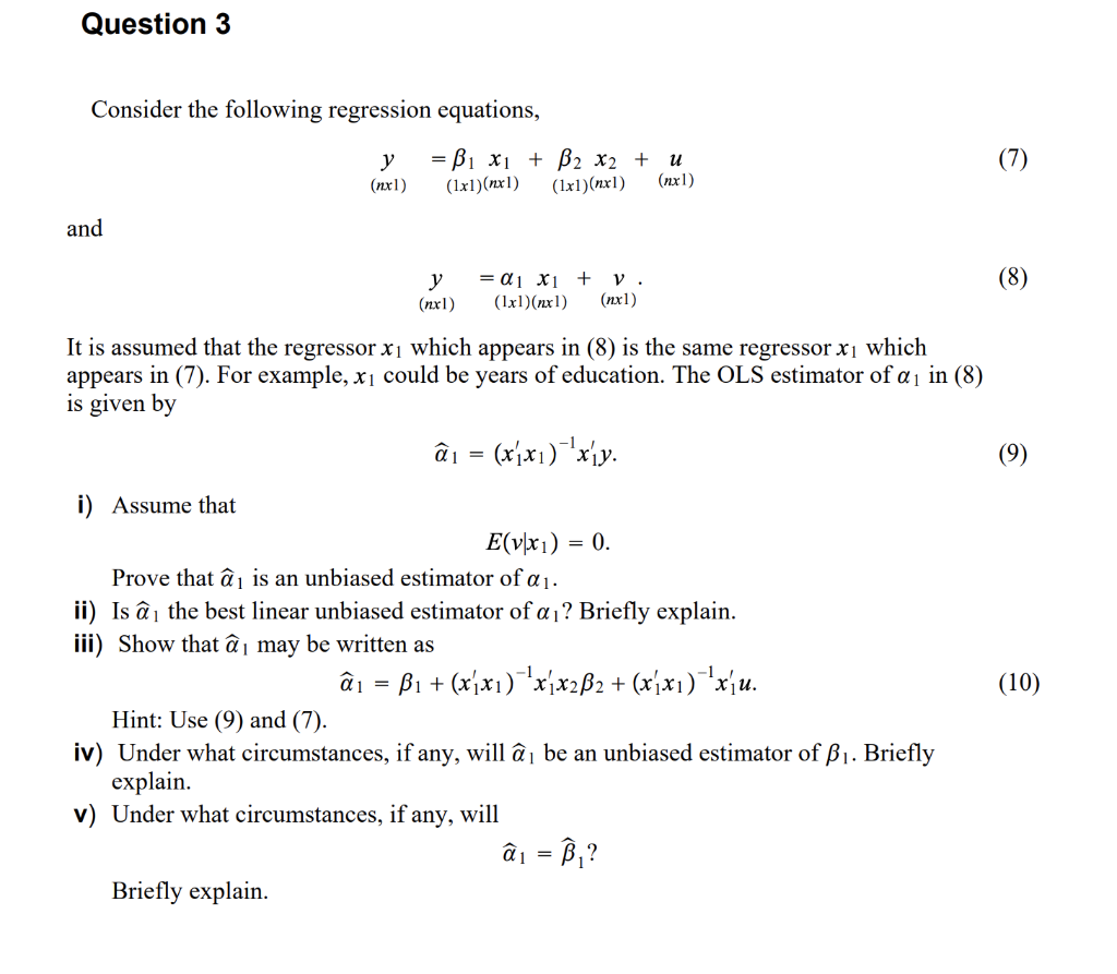 Solved Question 3 Consider The Following Regression Equat Chegg Com
