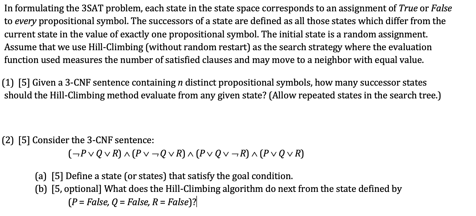 In formulating the 3SAT problem, each state in the | Chegg.com