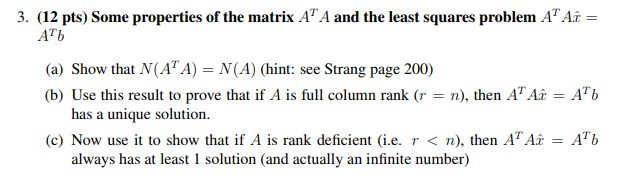 Solved 3, (12 pts) Some properties of the matrix ATA and the | Chegg.com