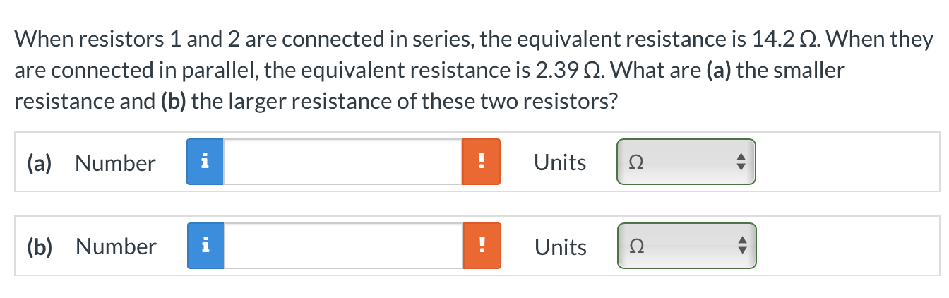 Solved When resistors 1 and 2 are connected in series, the | Chegg.com