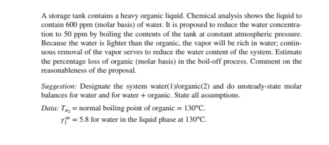 Solved A storage tank contains a heavy organic liquid. | Chegg.com