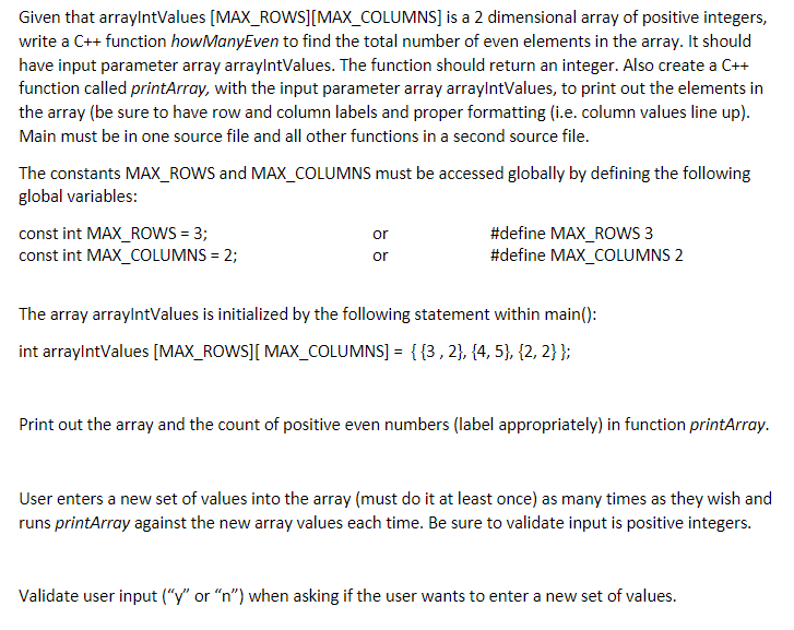 Solved Given that arrayIntValues [MAX_ROWS][MAX_COLUMNS) is | Chegg.com