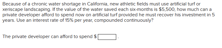 Solved Because Of A Chronic Water Shortage In California, 