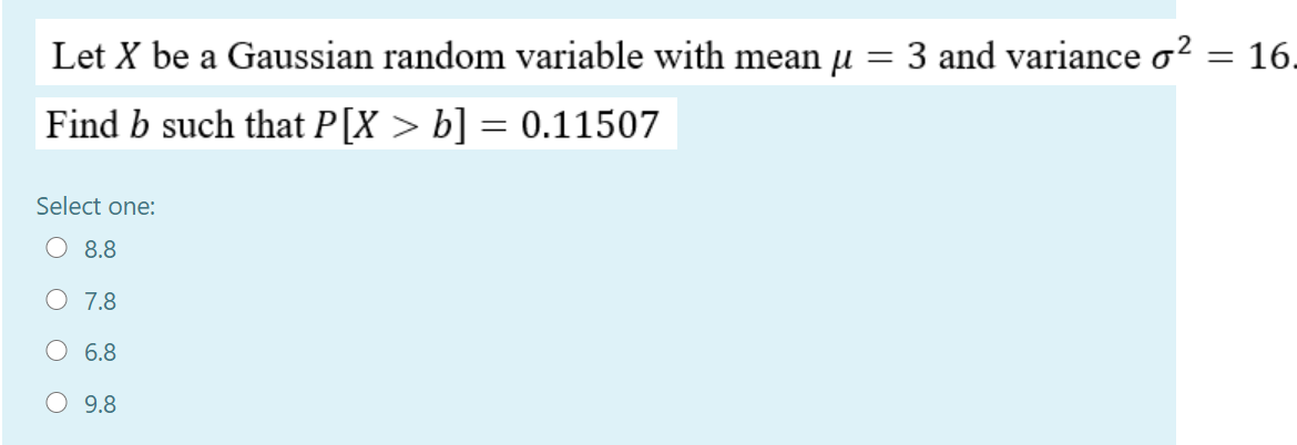 Solved Let X be a Gaussian random variable with mean u = 3 | Chegg.com