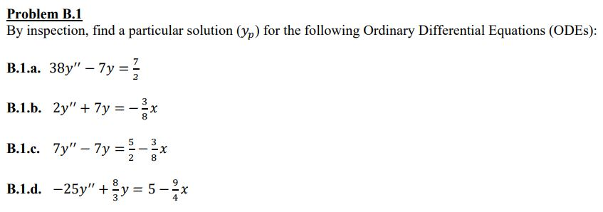 Solved Problem B.1 By Inspection, Find A Particular Solution | Chegg.com