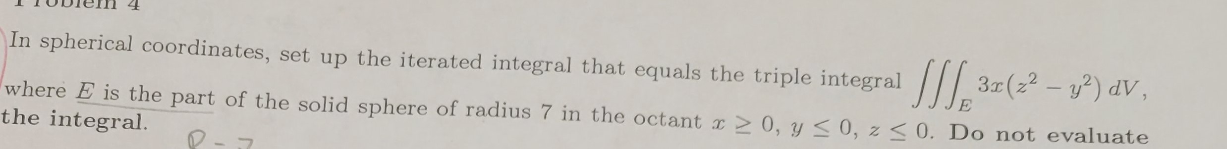 Solved In spherical coordinates, set up the iterated | Chegg.com