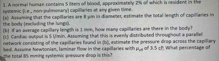Solved 1. A normal human contains 5 liters of blood, | Chegg.com