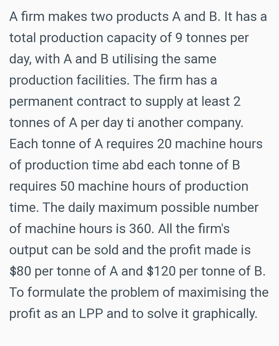 Solved A Firm Makes Two Products A And B. It Has A Total | Chegg.com