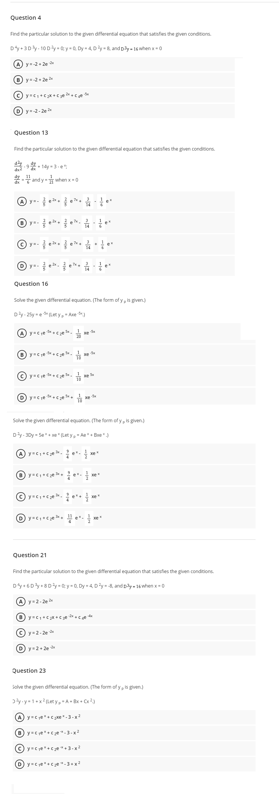 Solved Question 4 Find the particular solution to the given | Chegg.com