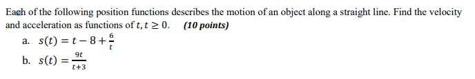 Solved Each of the following position functions describes | Chegg.com