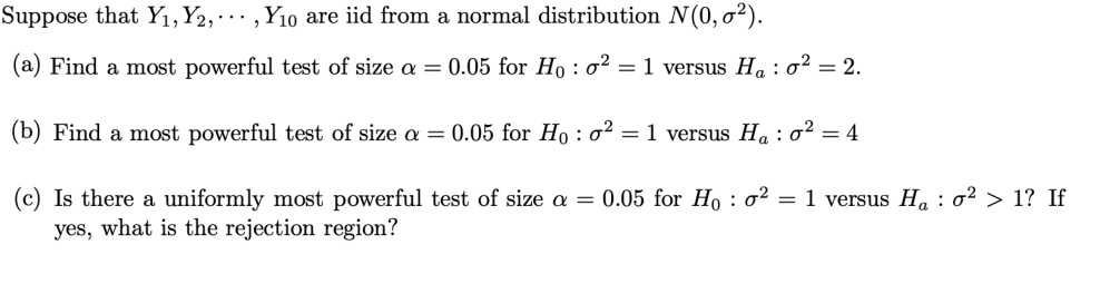 Solved Suppose that Y1,Y2,⋯,Y10 are iid from a normal | Chegg.com