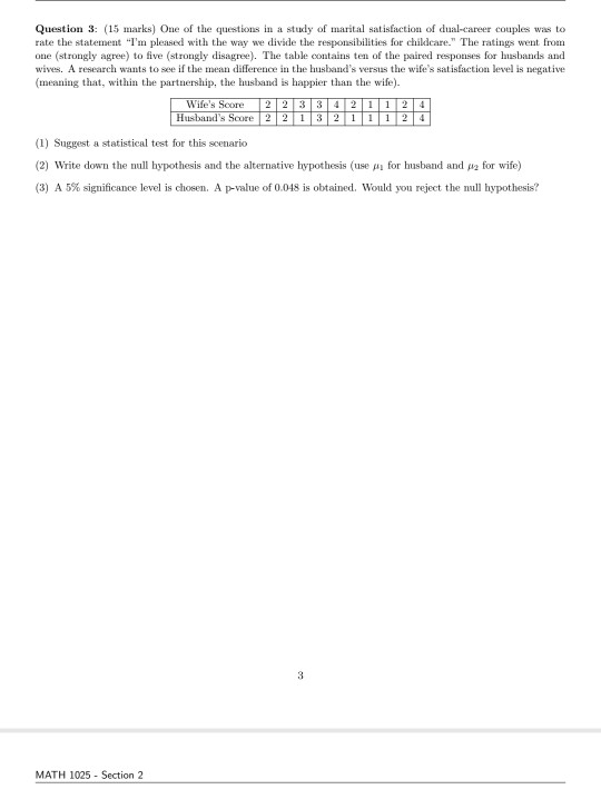 Solved Question 3: (15 marks) One of the questions in a | Chegg.com