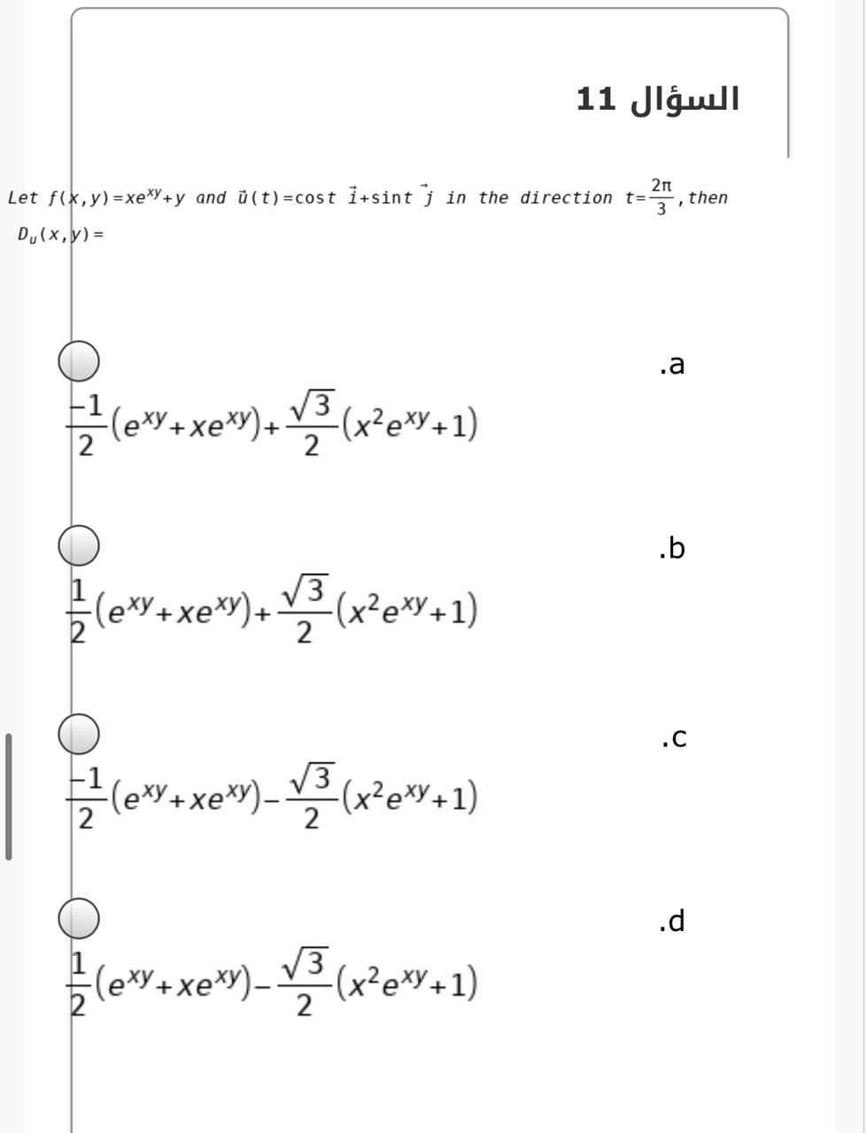 Solved السؤال 11 Then 211 Let F X Y Xexy Y And U T C Chegg Com