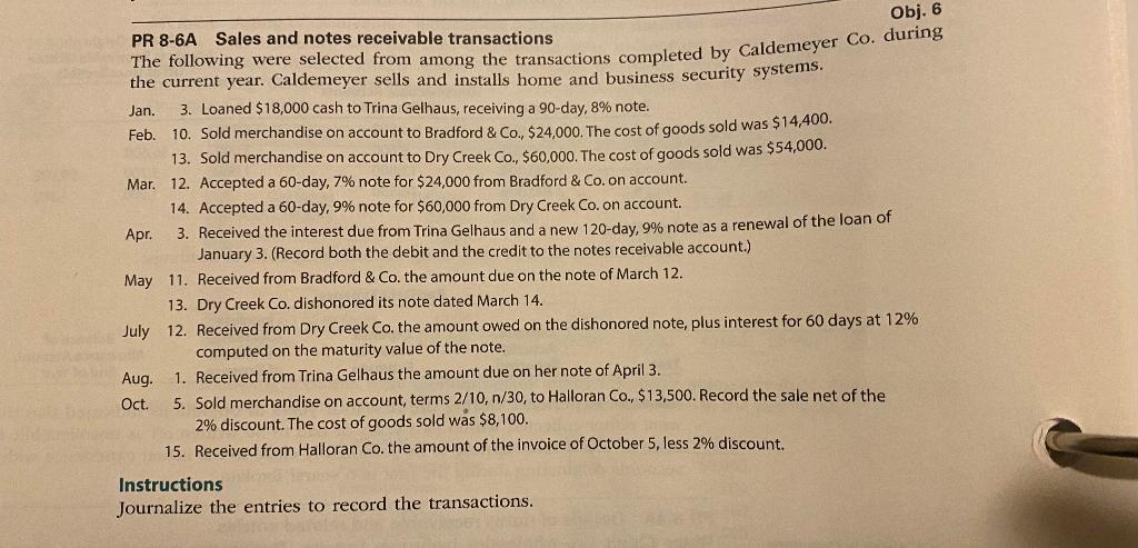 Solved Obj 6 PR 8 6A Sales And Notes Receivable Chegg