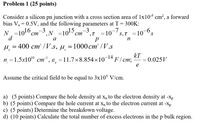 Solved Problem 1 (25 points) Consider a silicon pn junction | Chegg.com