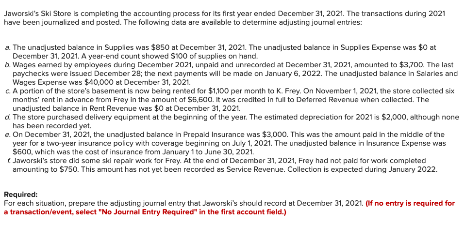 Solved Jaworski&rsquo;s Ski Store is completing the accounting | Chegg.com