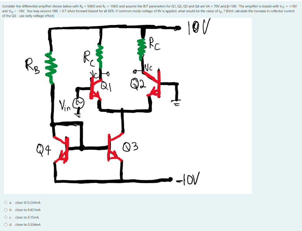 [Solved] Consider the differential amplifier shown below
