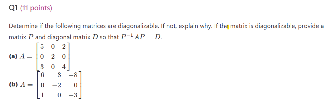 Solved Determine if the following matrices are | Chegg.com