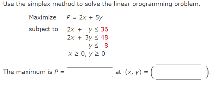 Solved Use the simplex method to solve the linear | Chegg.com