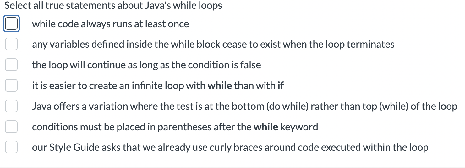 Solved Select all true statements about Java's while loops | Chegg.com
