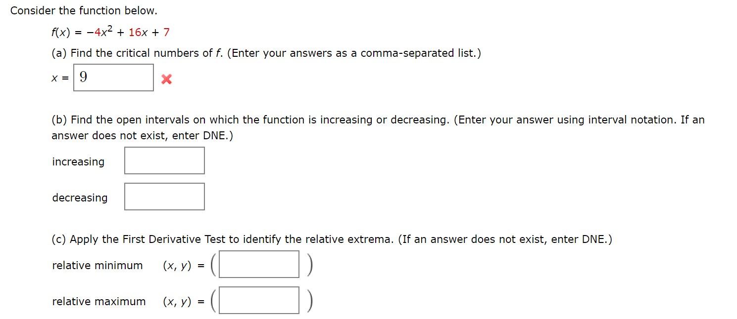 Solved F x 4x 2 16x 7 a Find The Critical Numbers Chegg