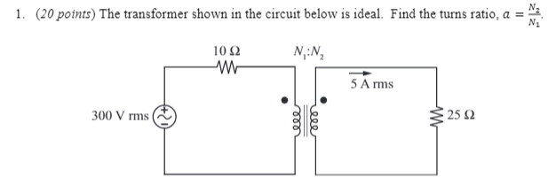 Solved 1. (20 points) The transformer shown in the circuit | Chegg.com