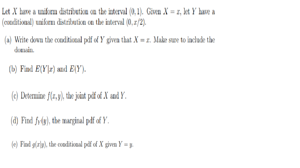 Solved Let X have a uniform distribution on the interval | Chegg.com