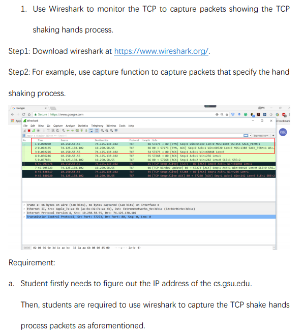 1. Use Wireshark to monitor the TCP to capture | Chegg.com