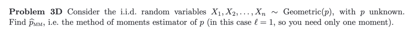 Solved Problem 3D Consider the i.i.d. random variables | Chegg.com