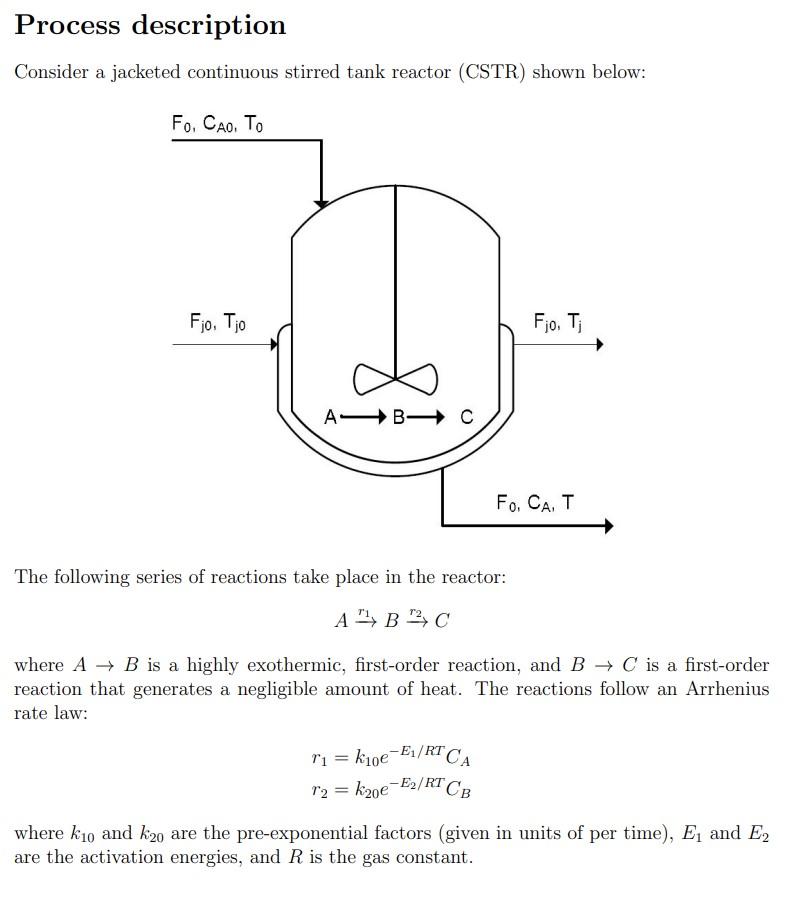 Solved Process Description Consider A Jacketed Continuous Chegg Com