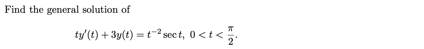 Solved Find The General Solution | Chegg.com