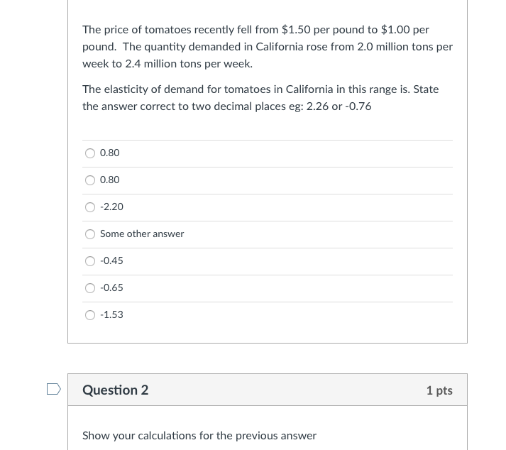 Solved The price of tomatoes recently fell from $1.50 per | Chegg.com