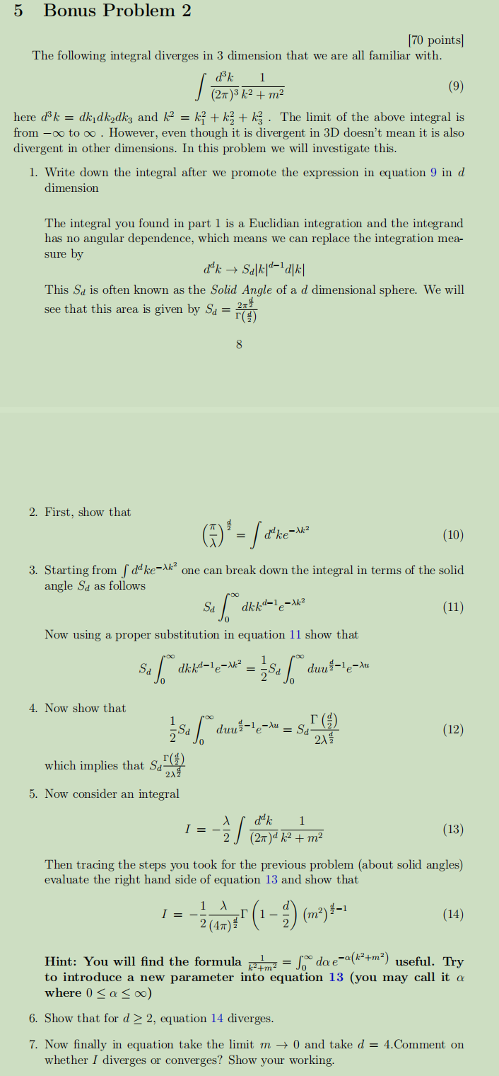 Solved 5 Bonus Problem 2 (70 points) The following integral | Chegg.com