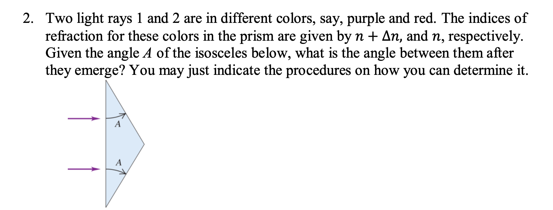 Solved 2. Two light rays 1 and 2 are in different colors, | Chegg.com