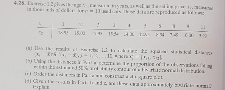Solved 4.26. Exercise 1.2 gives the age x, measured in | Chegg.com