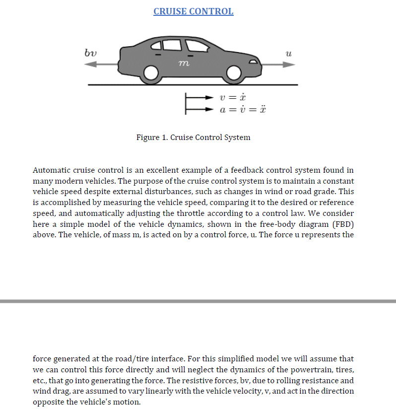 CRUISE CONTROL m v=i a=i = Figure 1. Cruise Control