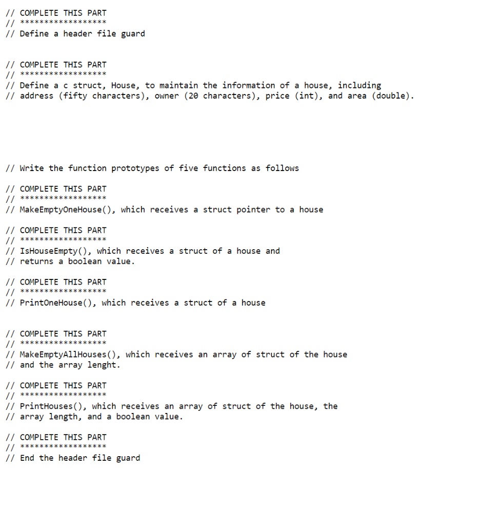 Please help complete code in C language. This code | Chegg.com