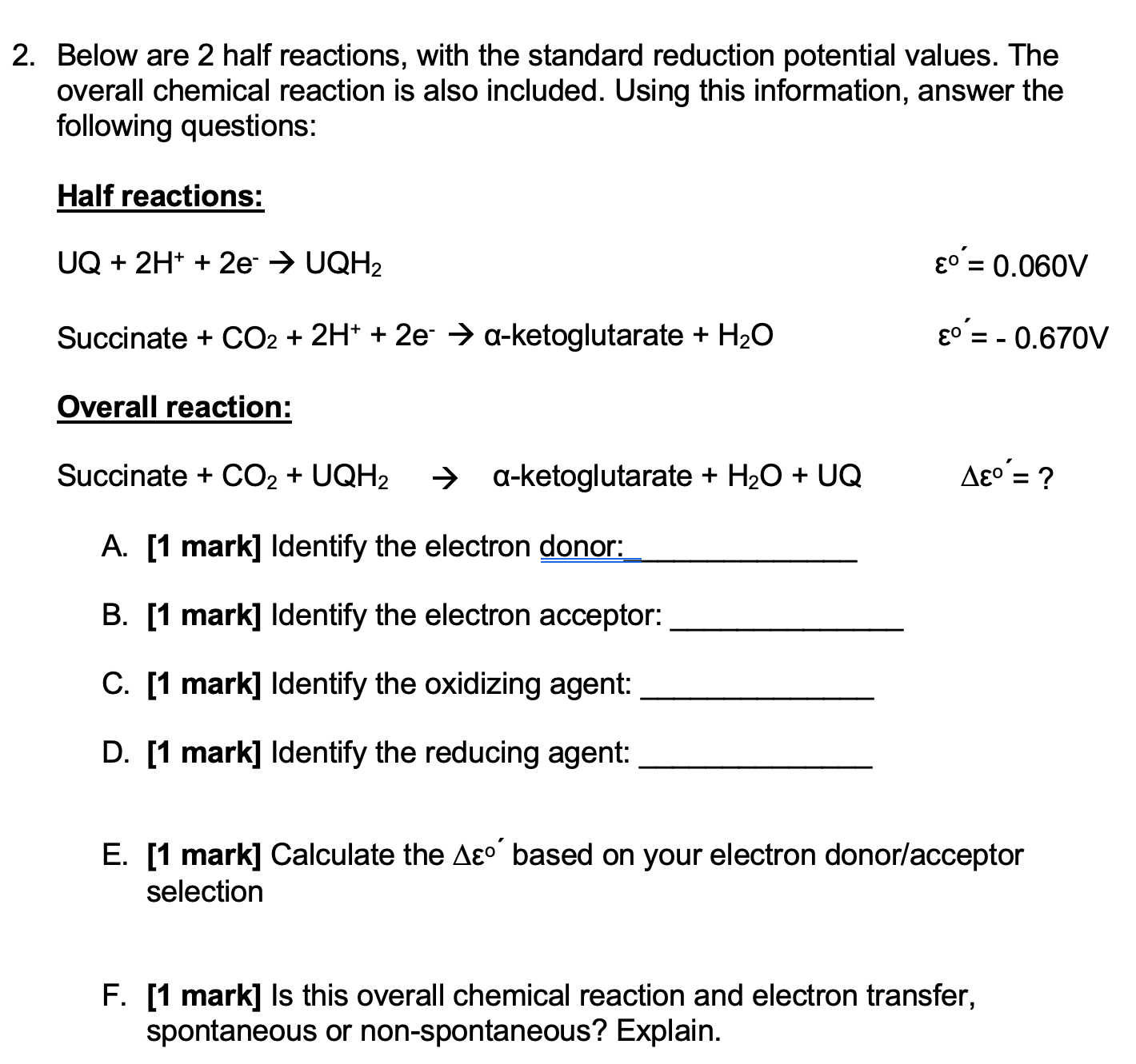 Solved 2. Below are 2 half reactions, with the standard | Chegg.com