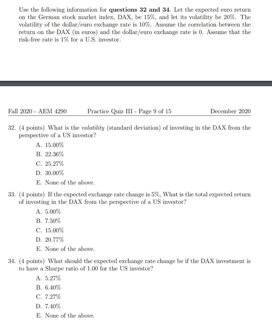 Use The Following Information For Questions 32 And Chegg Com
