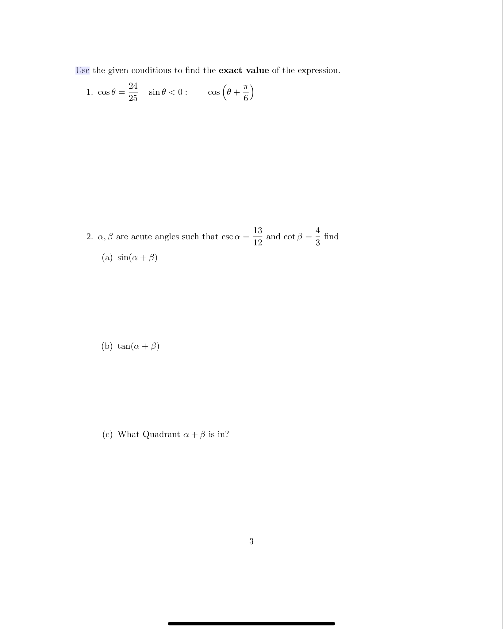 Solved Use the given conditions to find the exact value of | Chegg.com